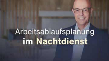 Arbeitsablaufplanung im Nachtdienst